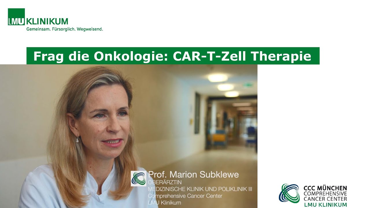 Frag die Onkologie: CAR-T-Zell Therapie