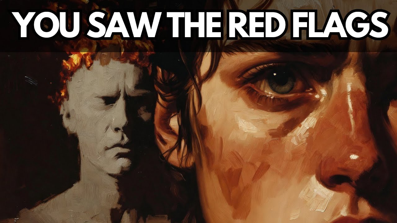 You Saw the Red Flags — But Stayed Anyway