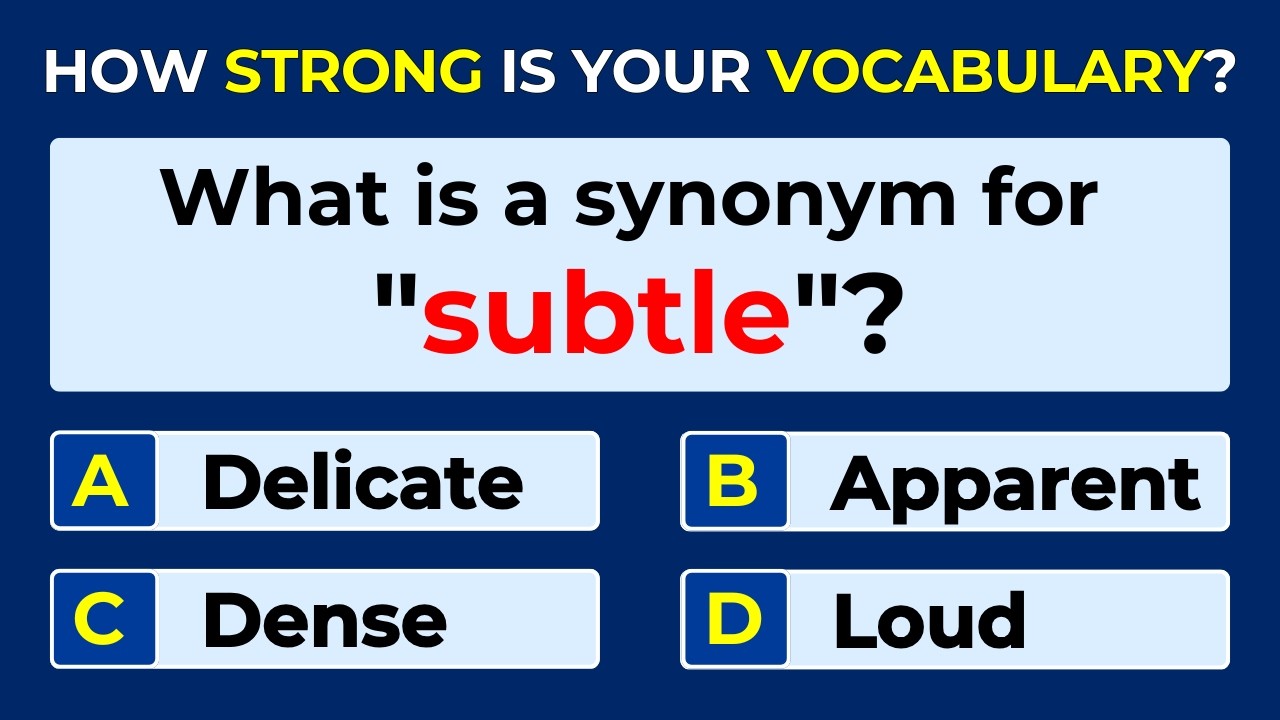 How Strong Is Your Vocabulary? Can You Score 30/30? Synonyms Quiz | #Challenge 13