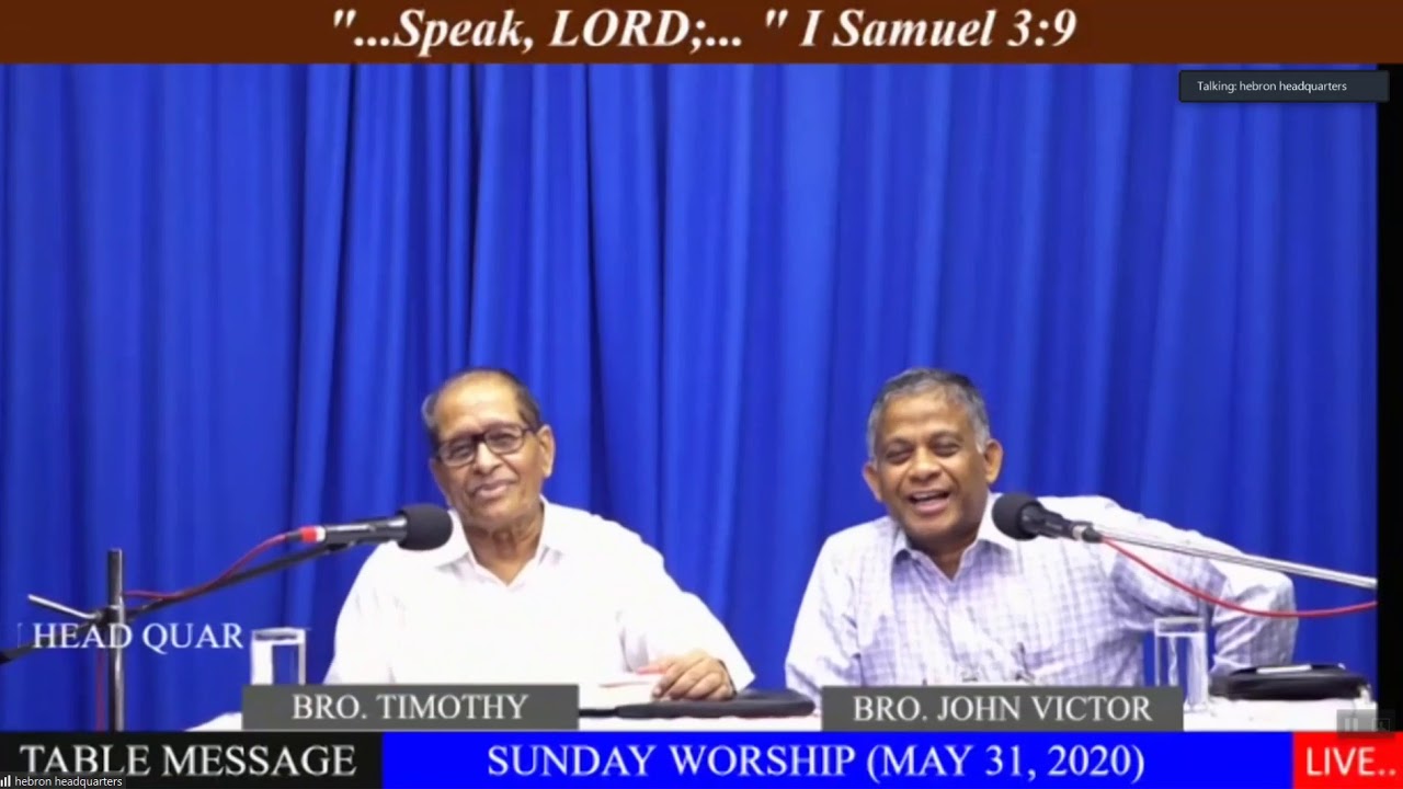 Idols : Main Message : Bro Timothy (Hebron)  31MAY2020