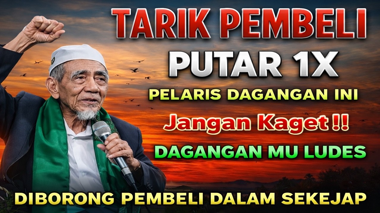 TARIK PEMBELI !! PUTAR 1X DOA PELARIS DAGANGAN INI JANGAN KAGET DAGANGANMU LUDES DIBORONG PEMBELI