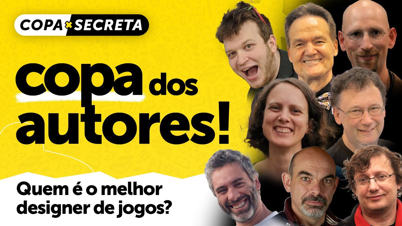 Copa dos Autores: O melhor designer de jogos! | Copa Secreta #07