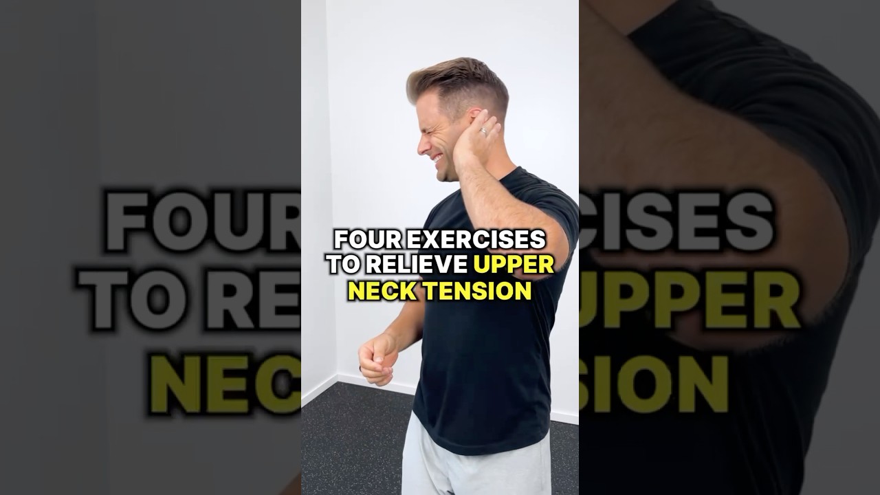 Relieve Upper Neck Tension & Pain FAST! [Just 4 Exercises]