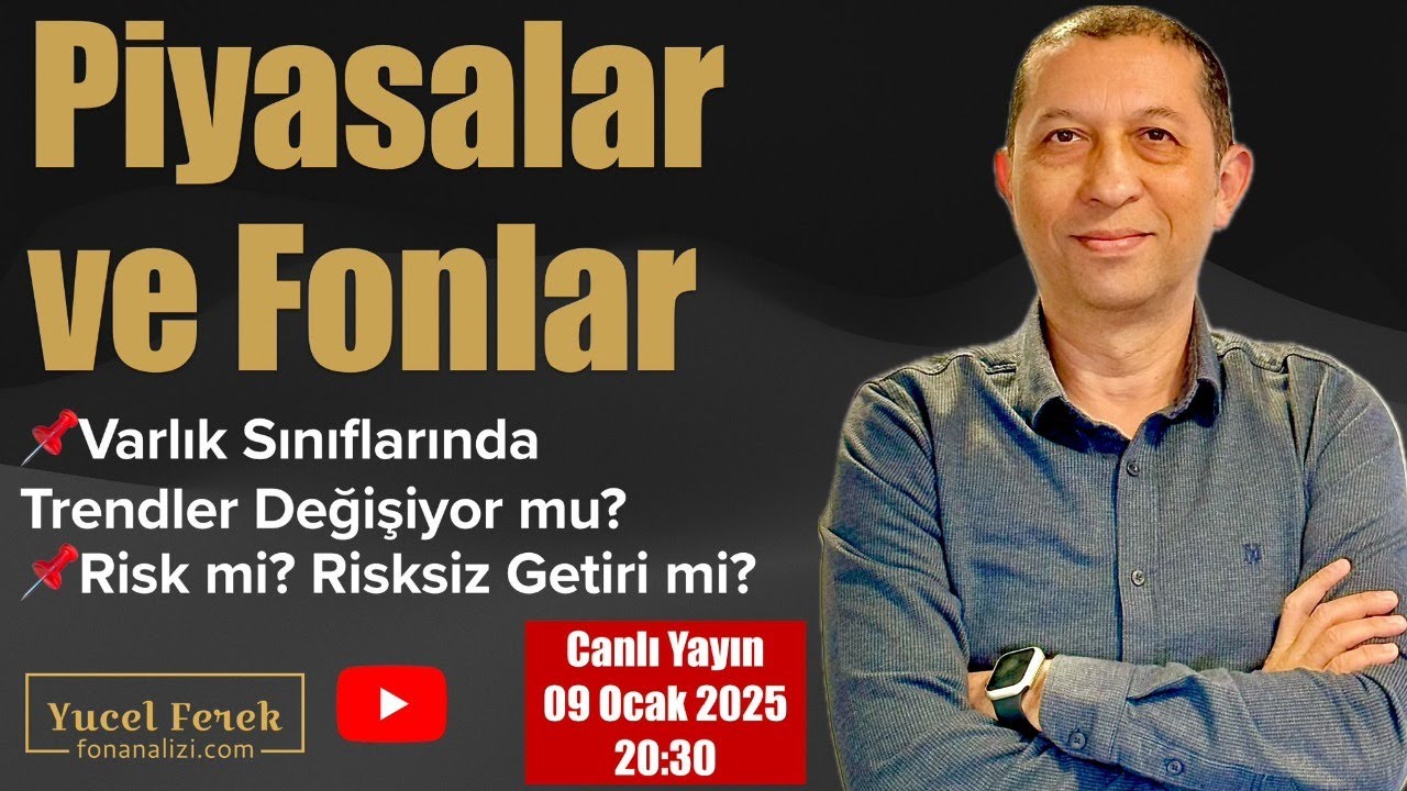 Piyasalar ve Fonlar 09Ocak2025 #fon #yatırımfonu #livestream #ekonomi