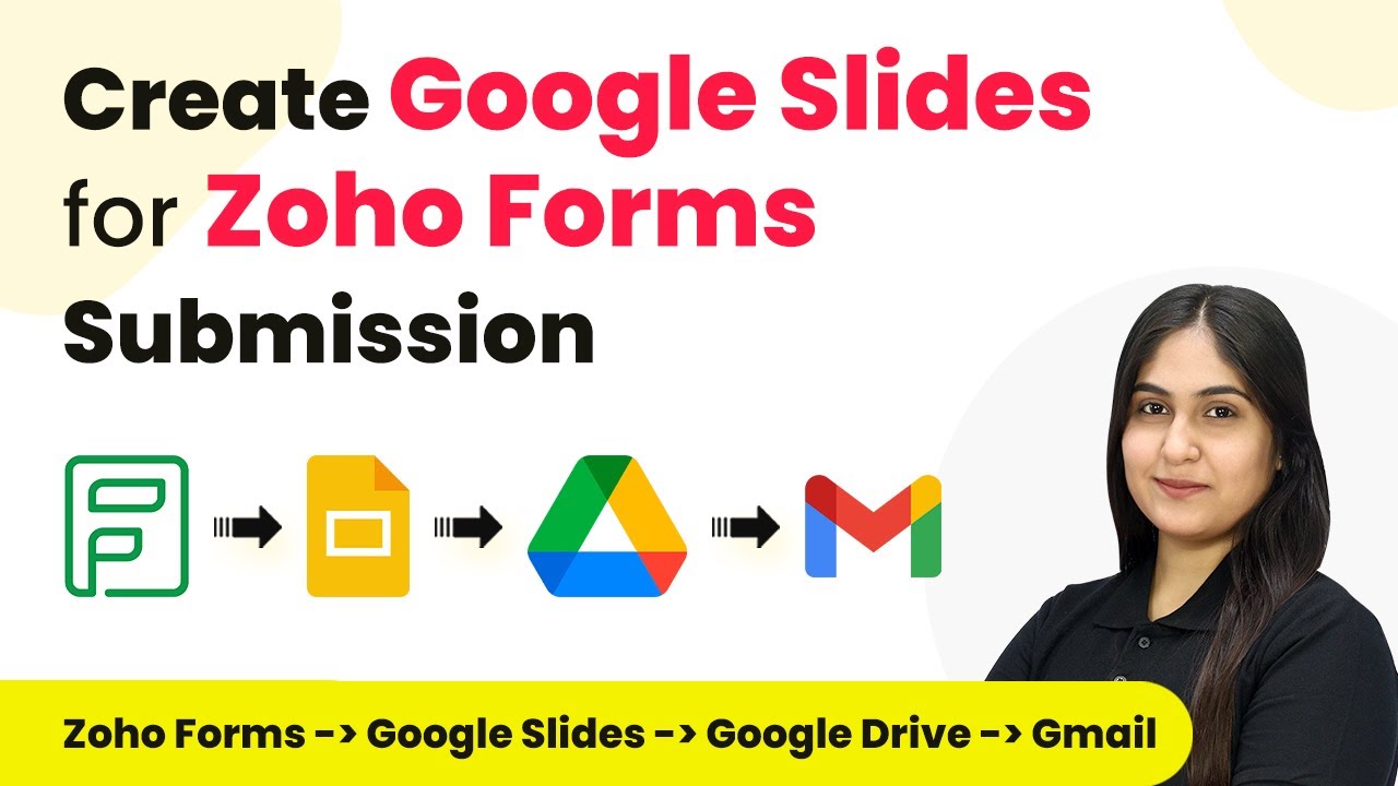 How to Create Google Slides for Zoho Forms Submission