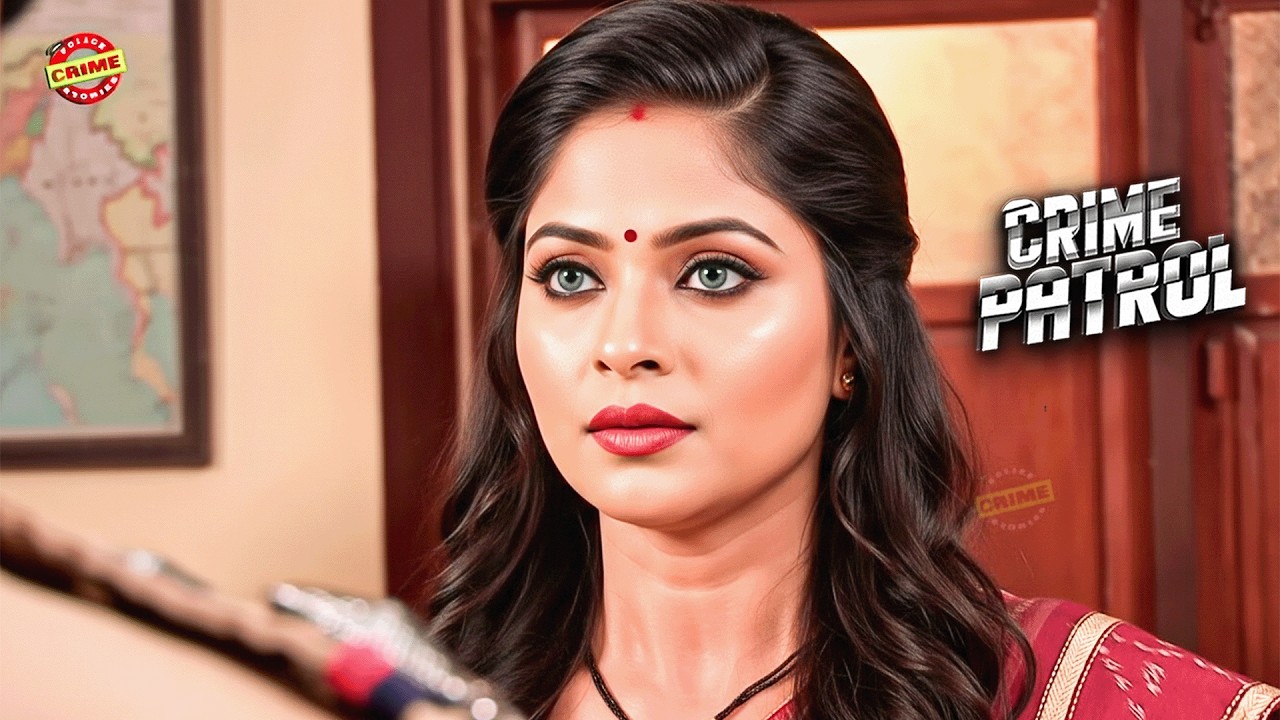 खूबसूरत भाभी के कई काले राज़ | Crime Patrol | Full Episode 2025 | #क्राइम पेट्रोल