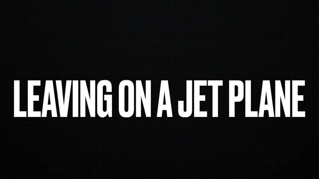 LEAVING ON A JET PLANE by Chantal Kreviazuk song 1998