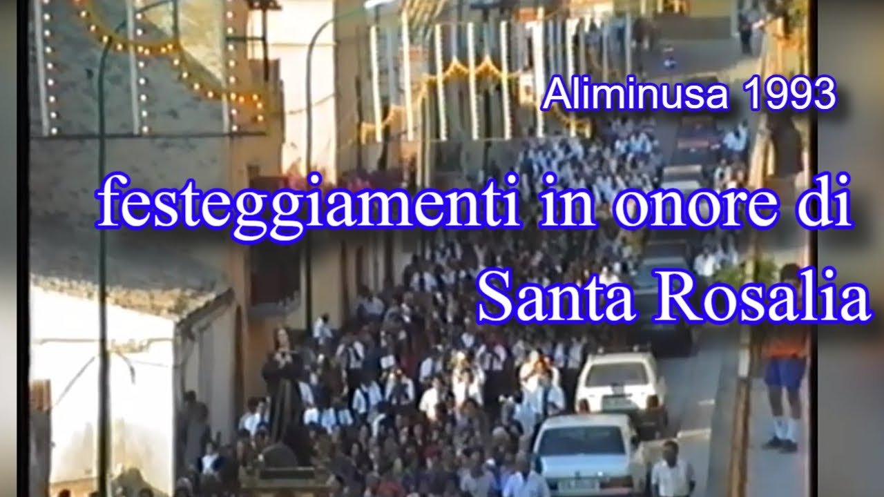 ALIMINUSA - 1993 - festeggiamenti in onore di Santa Rosalia