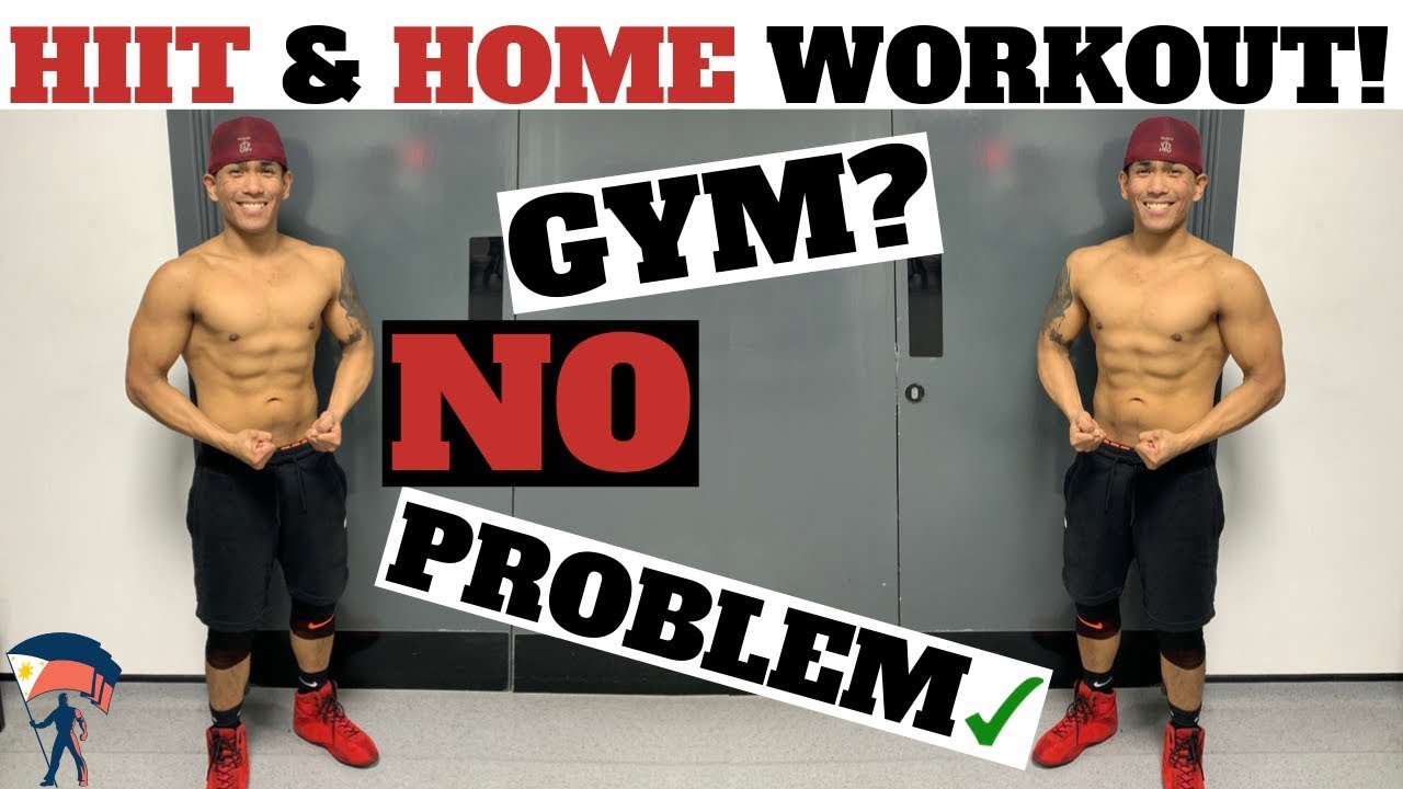 PAANO MAG WORKOUT SA BAHAY 💪 | TOP 8 WORKOUT ROUTINE | HINDI NA KAILANGAN NG WEIGHTS | HIIT!