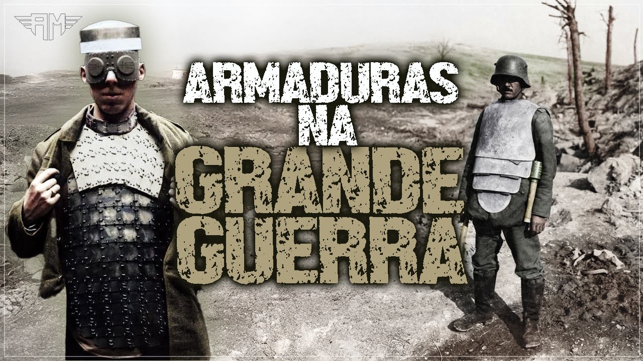 ARMADURAS NA PRIMEIRA GUERRA MUNDIAL: A ORIGEM DOS COLETES BALÍSTICOS
