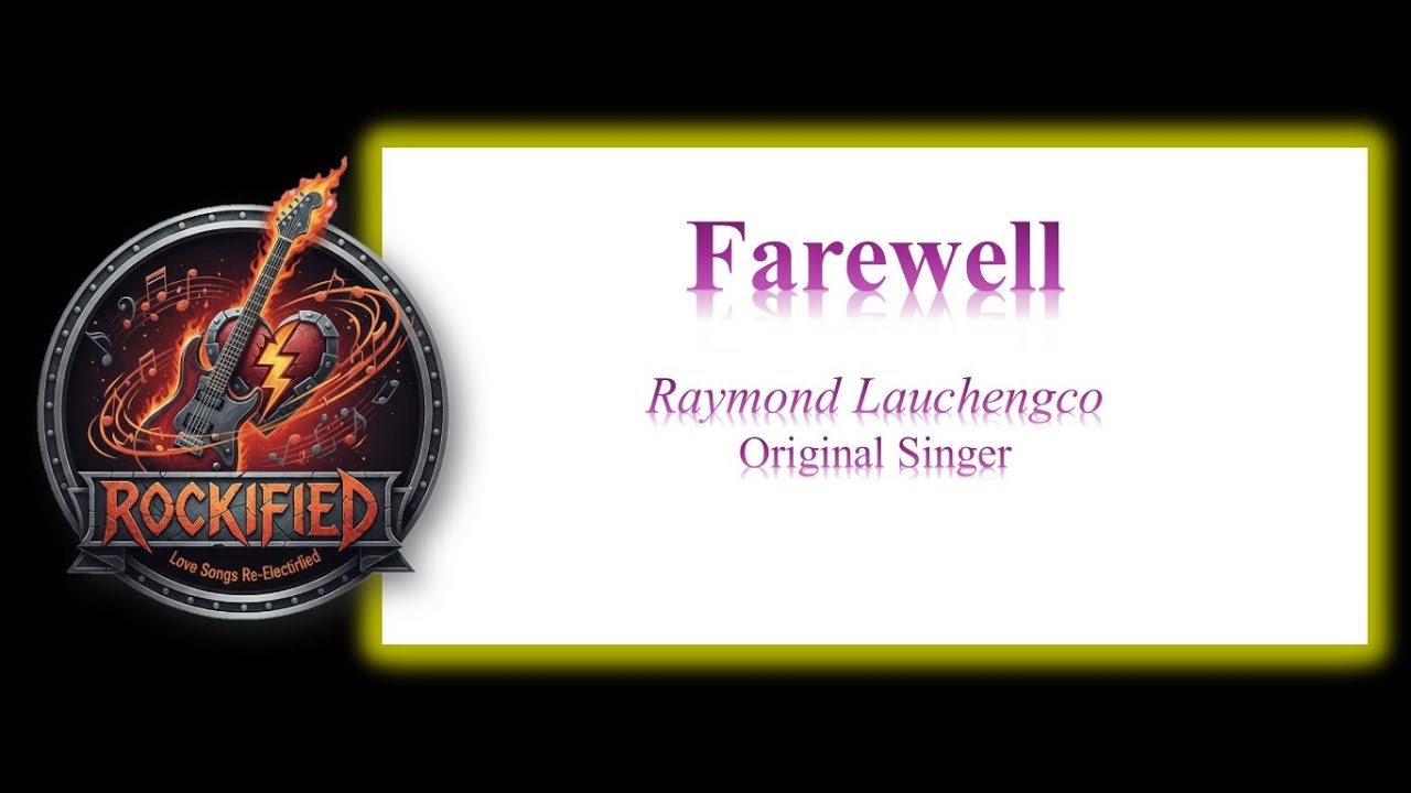 Rockified - Farewell (Rock Cover)