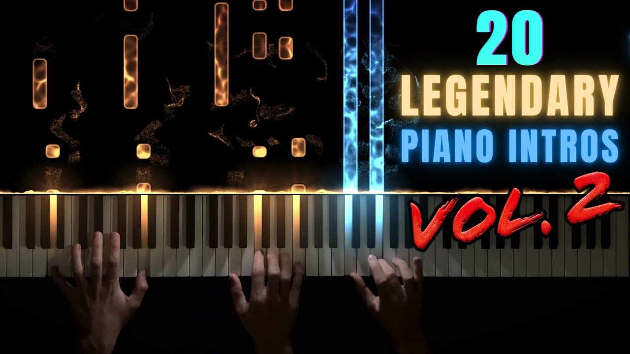 20 Legendary Piano Intros − PART 2