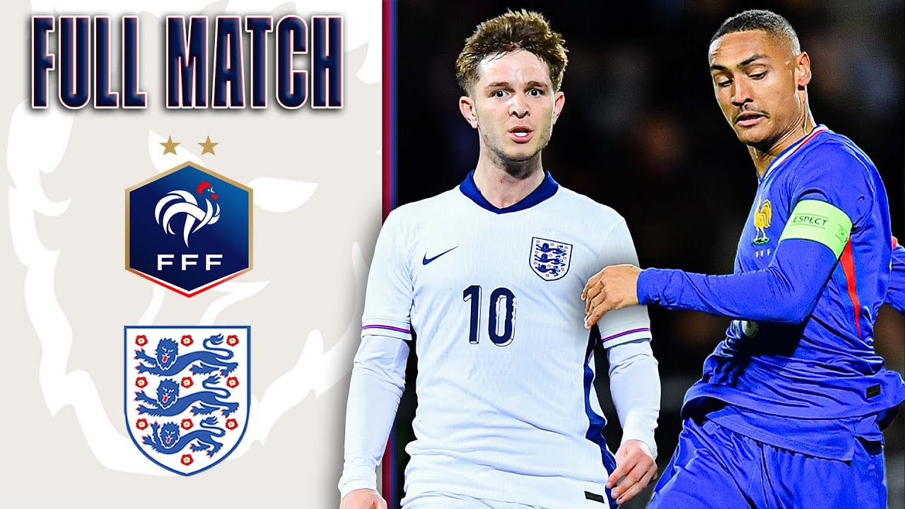FULL MATCH | France U21 v England U21 | Friendly | England