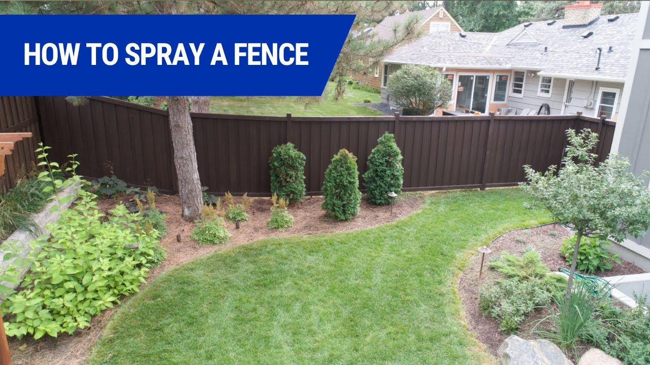 How To Spray a Fence