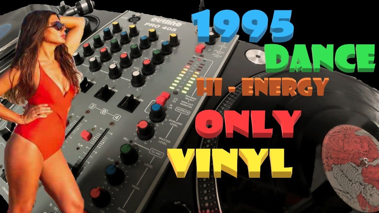 Dance 1995 HI - ENERGY con Outline pro405 e SL1210 #djset #anni90 #dj #technics