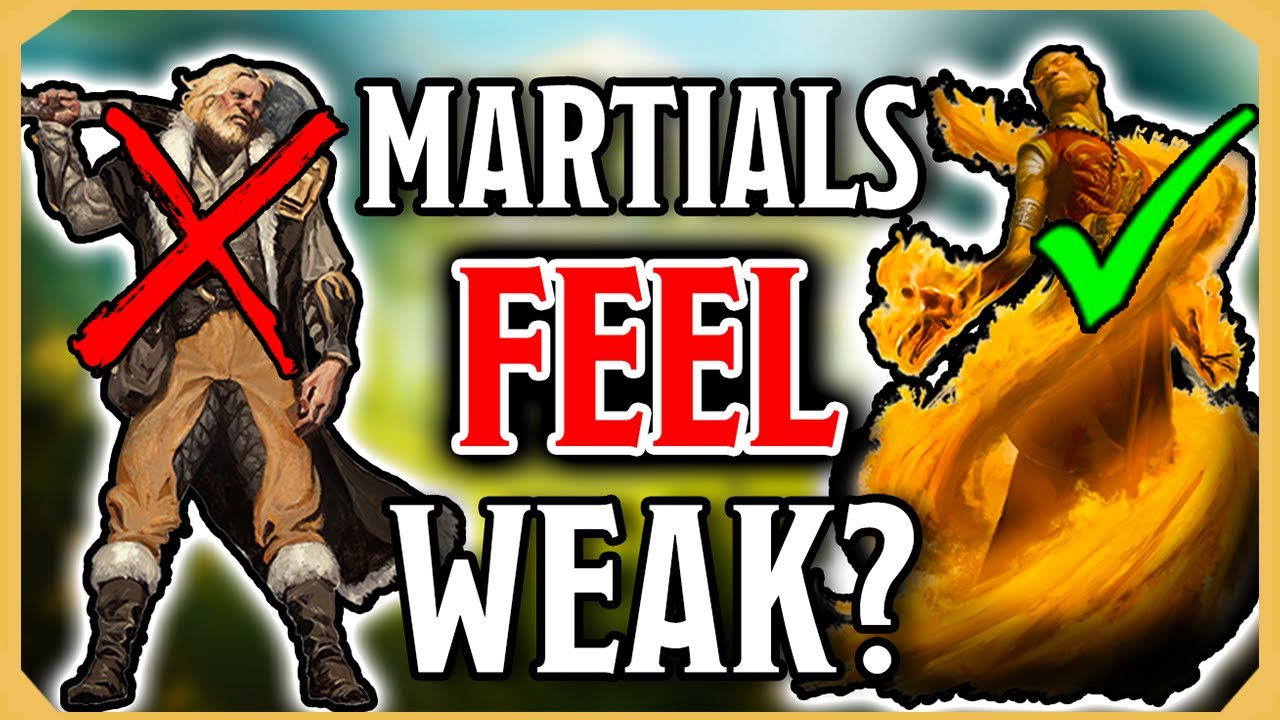 Why Martials Feel Lackluster in DND 5e And How To Fix It