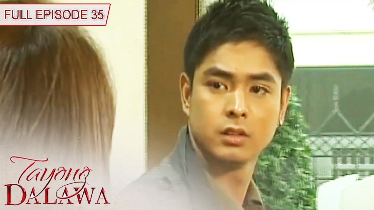 Tayong Dalawa | Full Episode 35