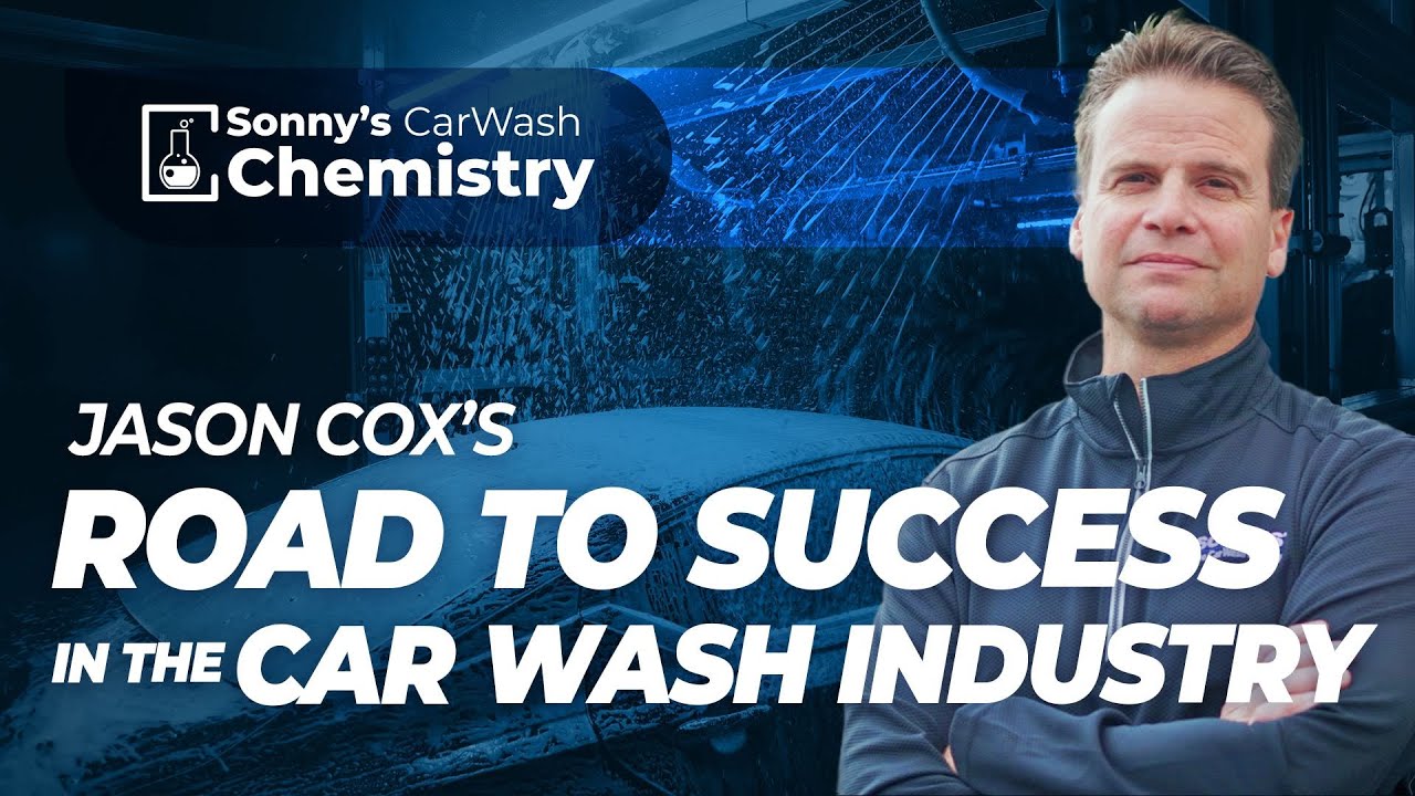 Jason Cox&rsquo;s Road to Success in the Car Wash Industry