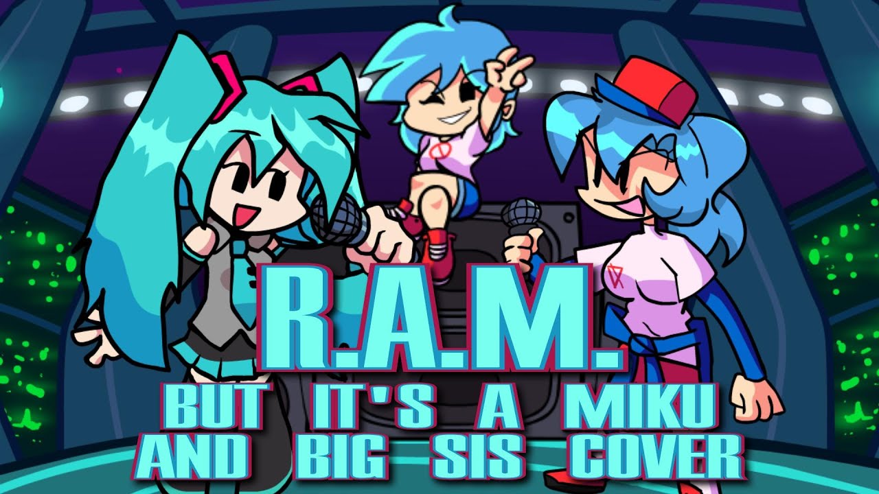 Sisterly Showdown! (R.A.M. but it's a Miku and Big Sis cover)
