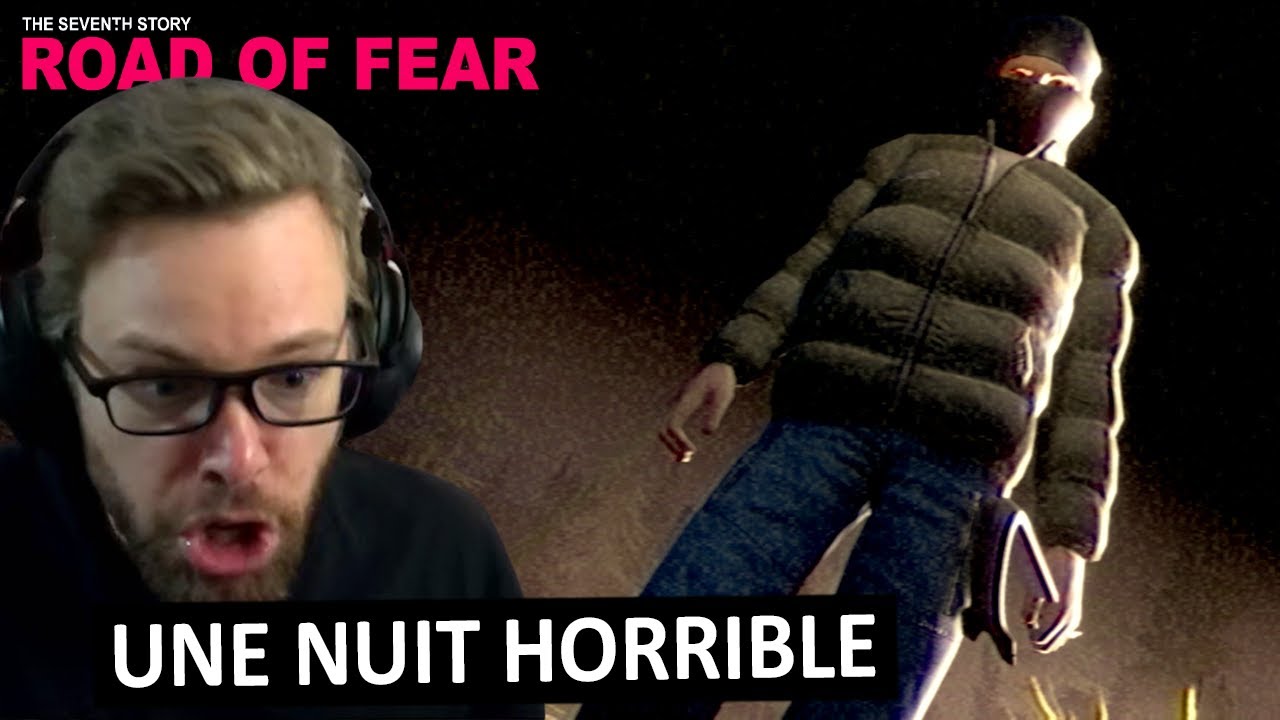 Une Sortie Camping entre potes Cauchemardesque... | Road of Fear | Horreur FR