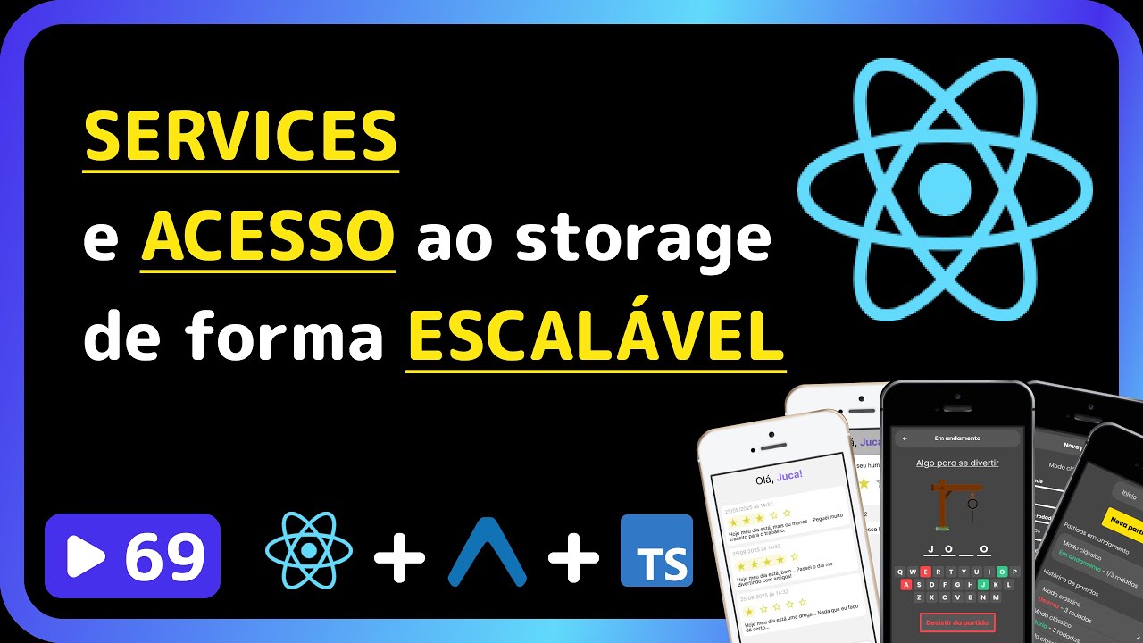 Curso base de React Native 2025: #69 - Criar SERVICE para acessar de forma escalável o ASYNC STORAGE