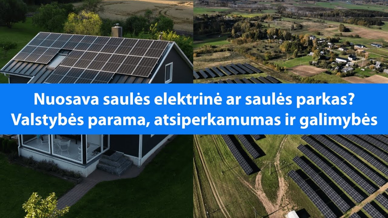 Kaip gauti APVA paramą saulės elektrinėms, parkams, baterijoms? | Saulės grąža