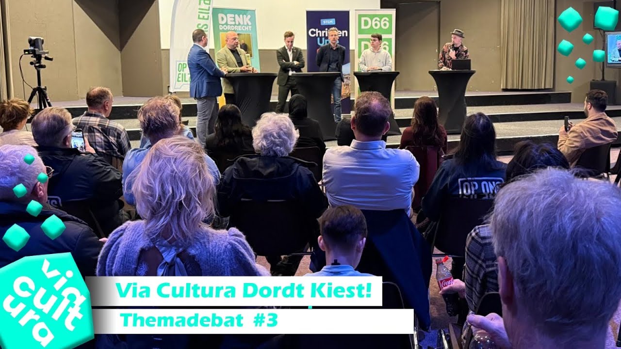 Via Cultura Dordt Kiest! LIVESTREAM themadebat #3