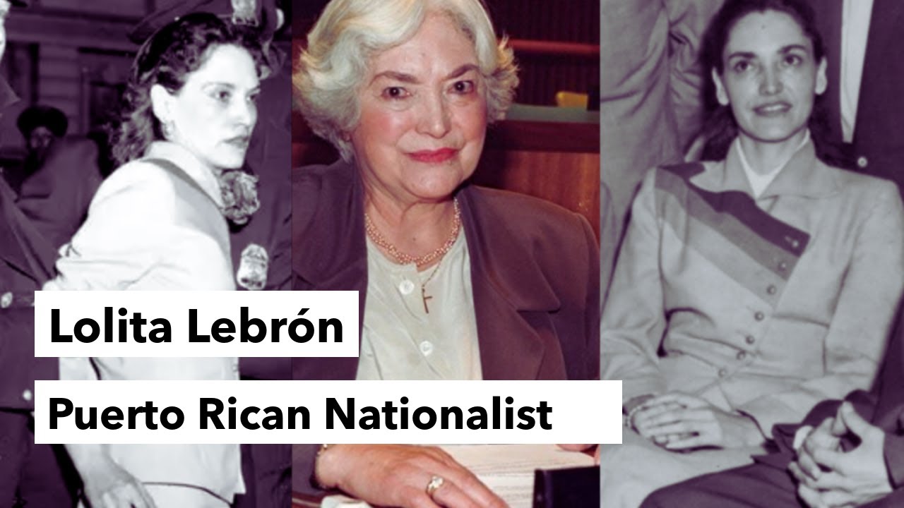 Lolita Lebron: Puerto Rican Revolutionary