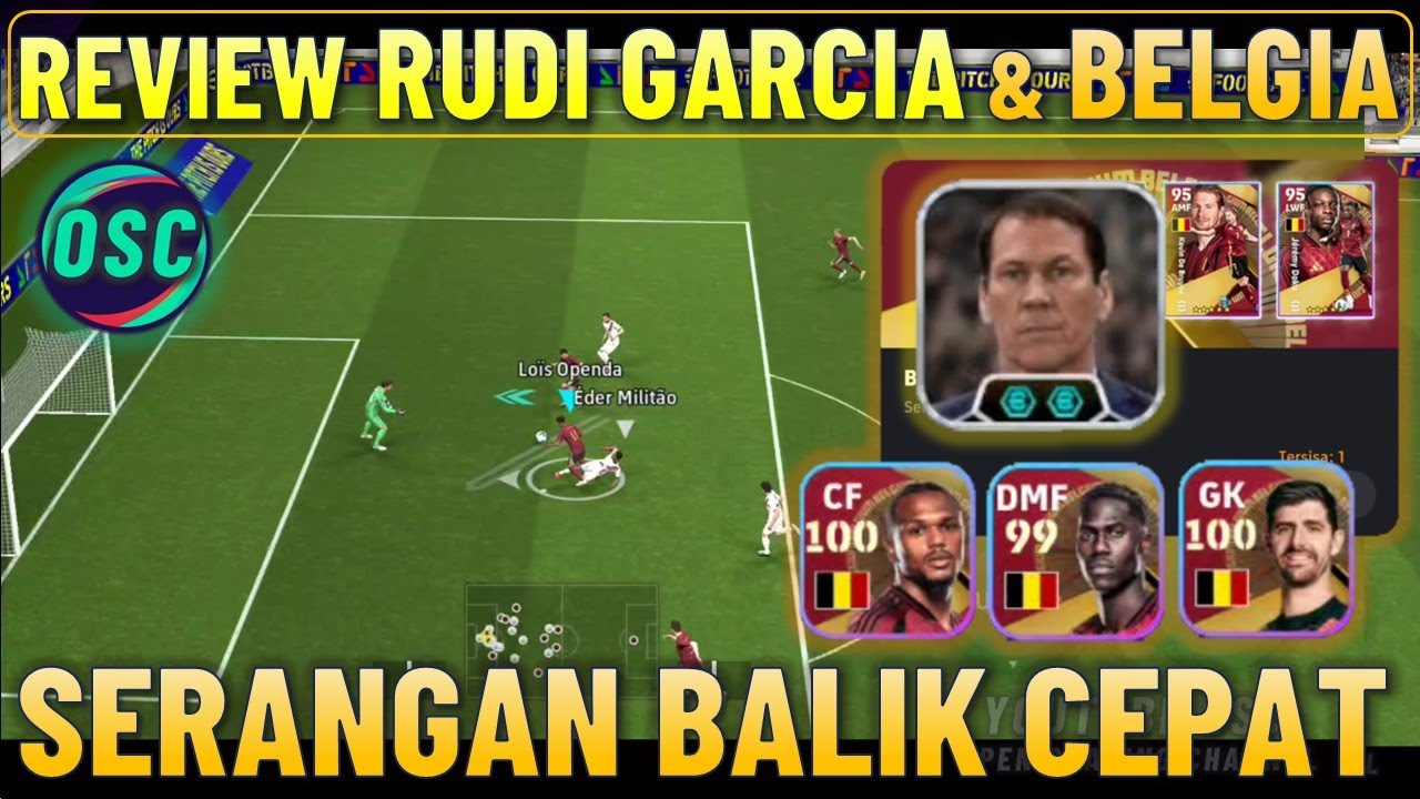 REVIEW RUDI GARCIA SERANGAN BALIK CEPAT & PREMIUM PACK BELGIA EFOOTBALL 2025 MOBILE