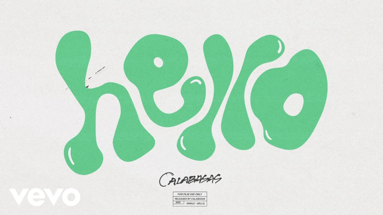 Calabasas - Hello (Audio)
