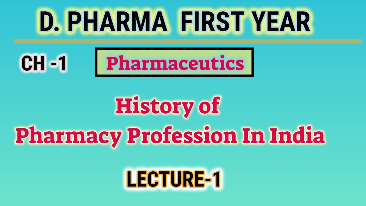 History of profession of pharmacy | L-1 | CH-1 | Pharmaceutics | D.Pharm first year