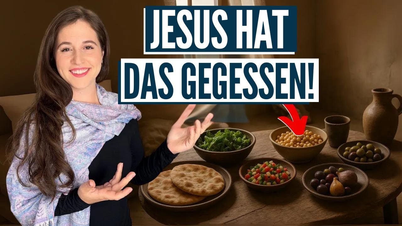 WAS HAT JESUS WIRKLICH GEGESSEN? Israel mit Aline
