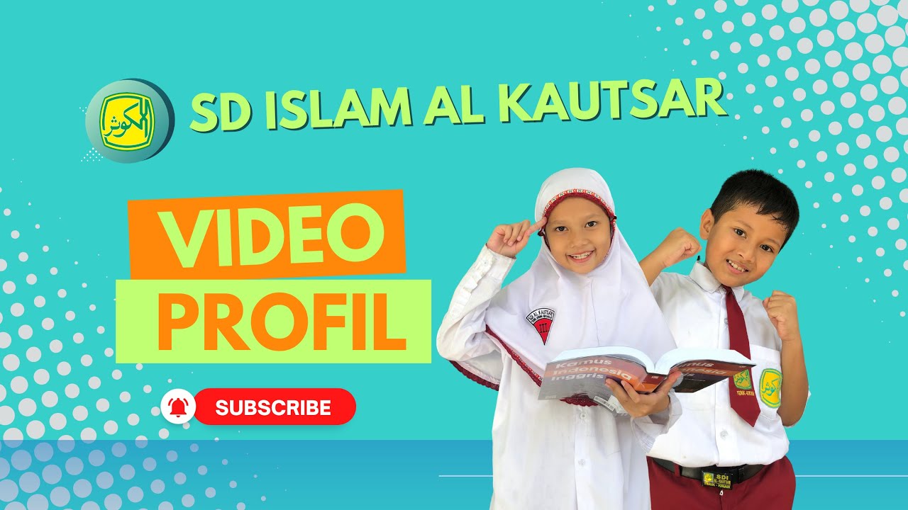Video Profil SD Islam Al Kautsar Krian - Sidoarjo