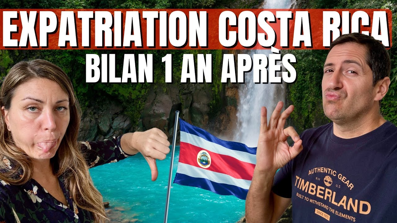 Partir vivre au Costa Rica ☀️🇨🇷 : Les avantages 👍 et inconvenients 👎 de notre expatriation