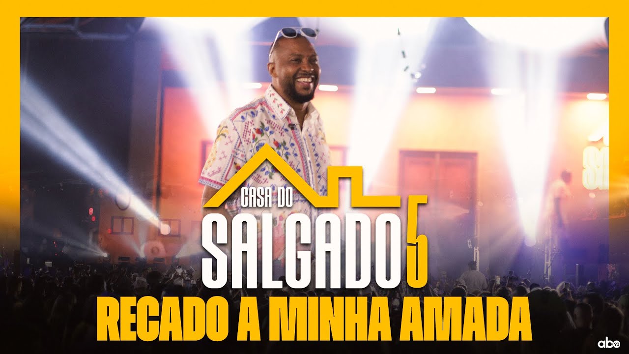 Recado a Minha Amada (Lua Vai) - Casa do Salgado 5