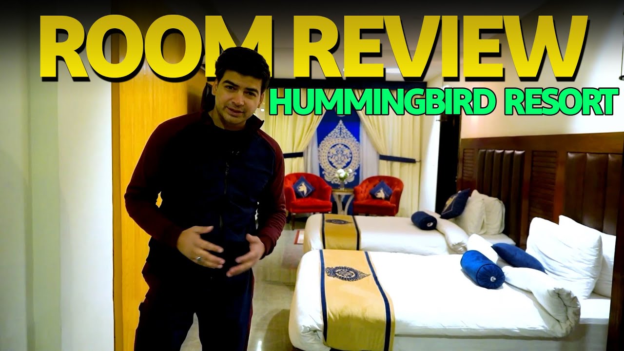 Hummingbird Resort and Executive Suites | Room Review | Discover Pakistan TV