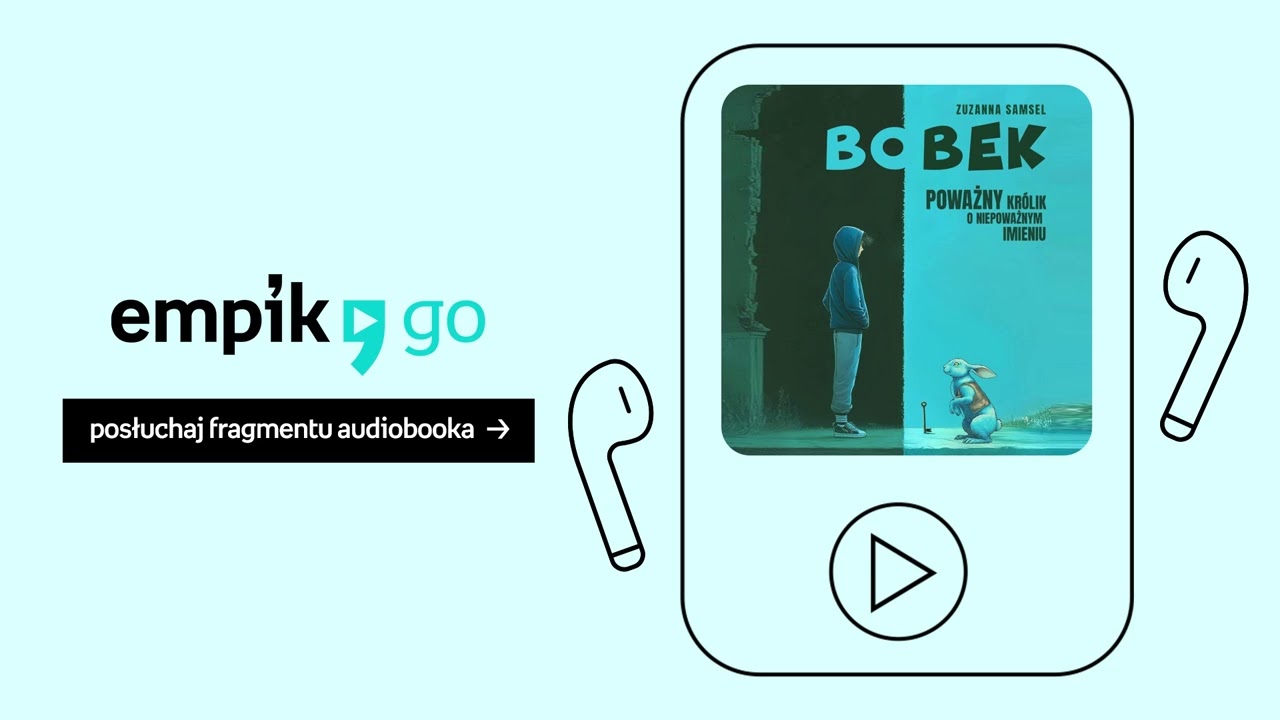 Bobek. Poważny królik o niepoważnym imieniu - Zuzanna Samsel. Audiobook PL