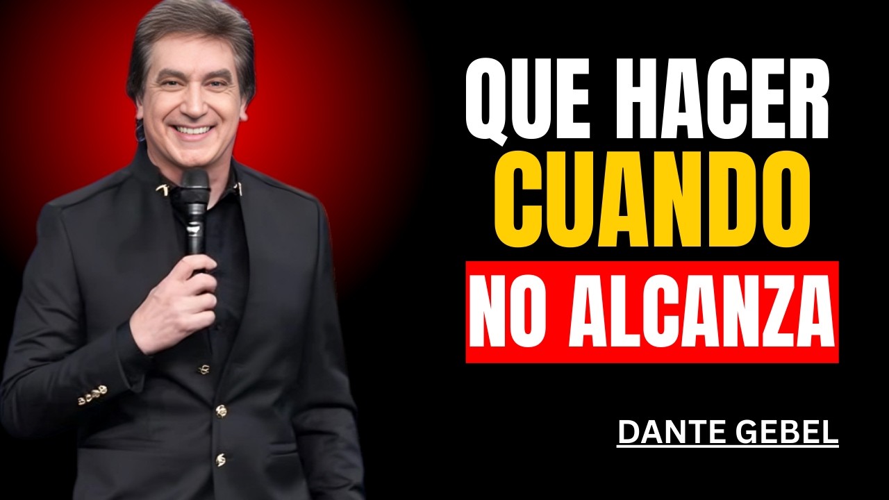 Cuando NO ALCANZA… ahí comienza el MILAGRO de DIOS   | dante gebel.