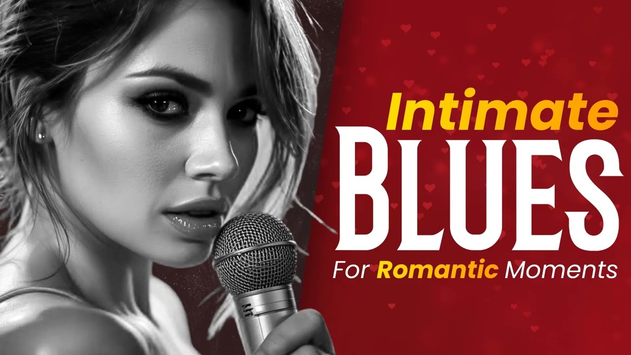 Intimate Blues for Love Whispers – Romantic Slow Playlist