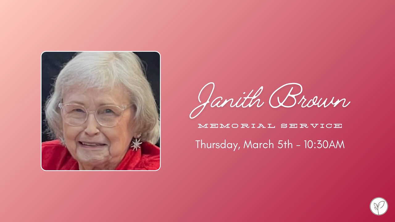 Janith Brown Memorial Service