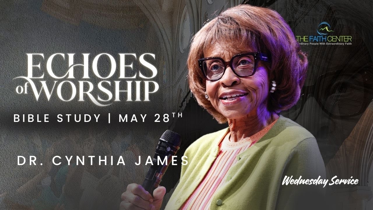 Dr. Cynthia James - Wednesday Bible Study (Full Sermon)