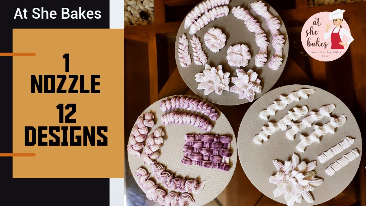 12 Different Designs With Basket Nozzle | At She Bakes | Nozzle Lessons