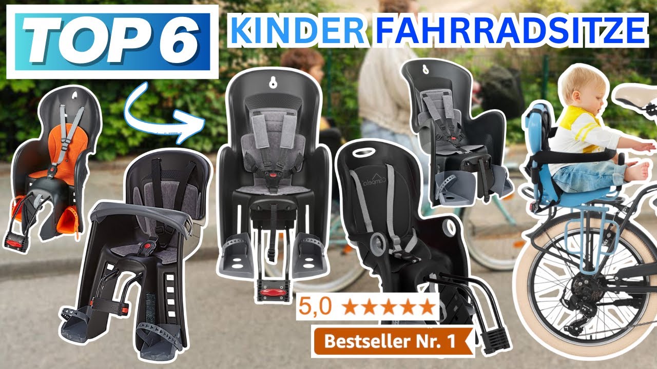 Beste KINDER FAHRRADSITZE (Testsieger 2026) | Top 6 Fahrradkindersitze Vergleich