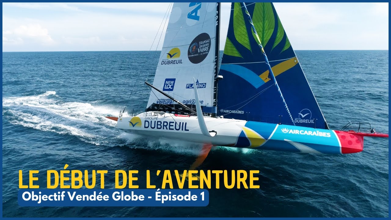 Objectif Vendée Globe - Épisode 1