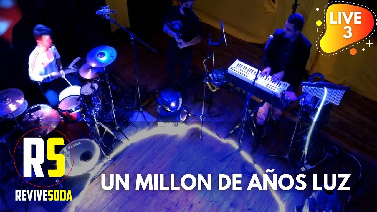 Un millón de años luz - Revive Soda Tributo a Soda Stereo - Canción 7 