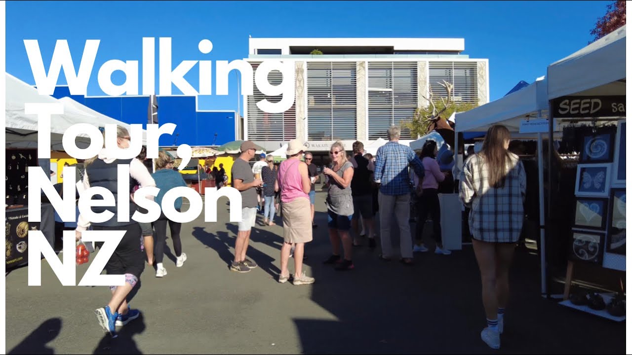 Walking Tour | Nelson, New Zealand
