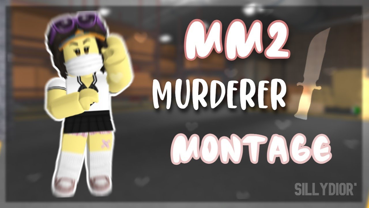 MM2 Murderer Win Montage ~ sillydior’
