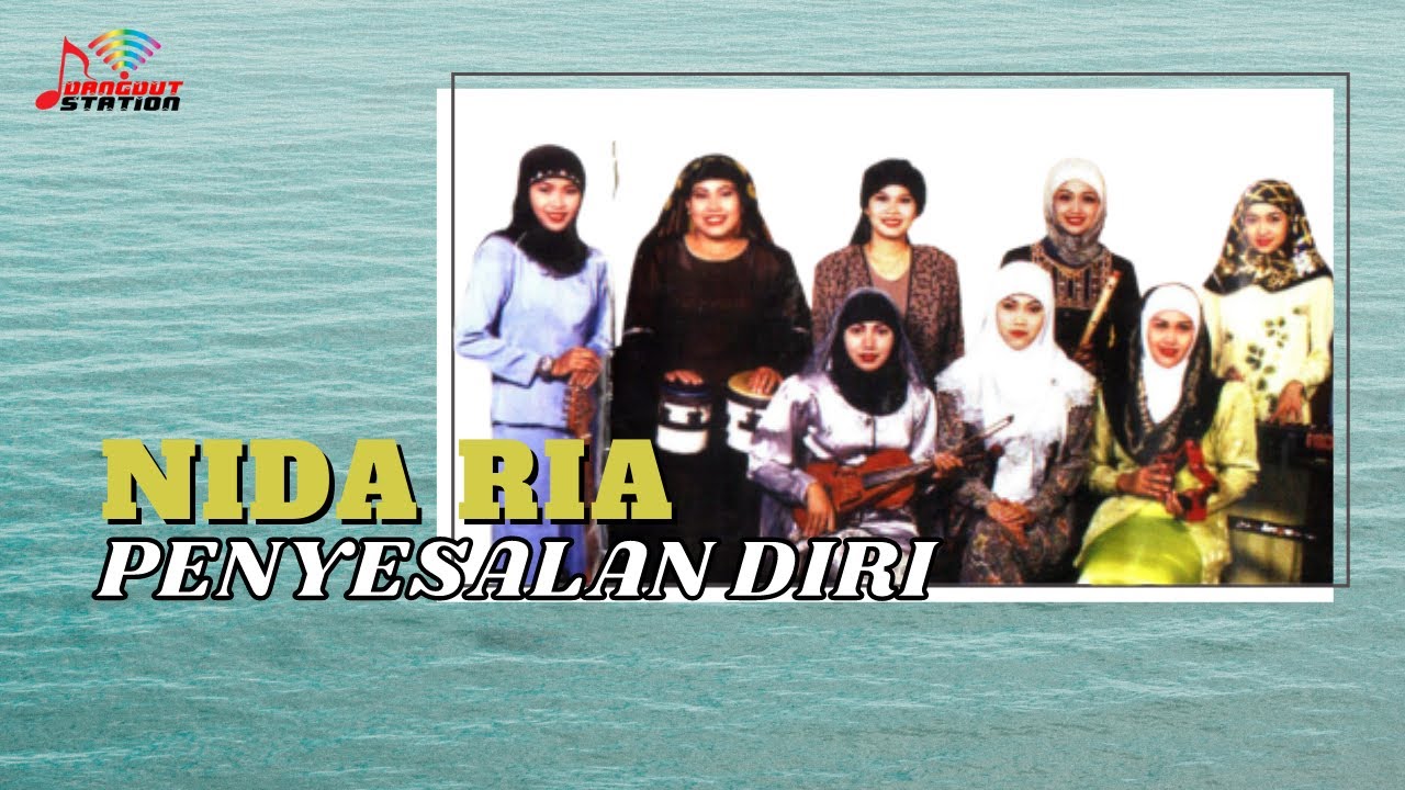Nida Ria - Penyesalan Diri (Official Music Video)