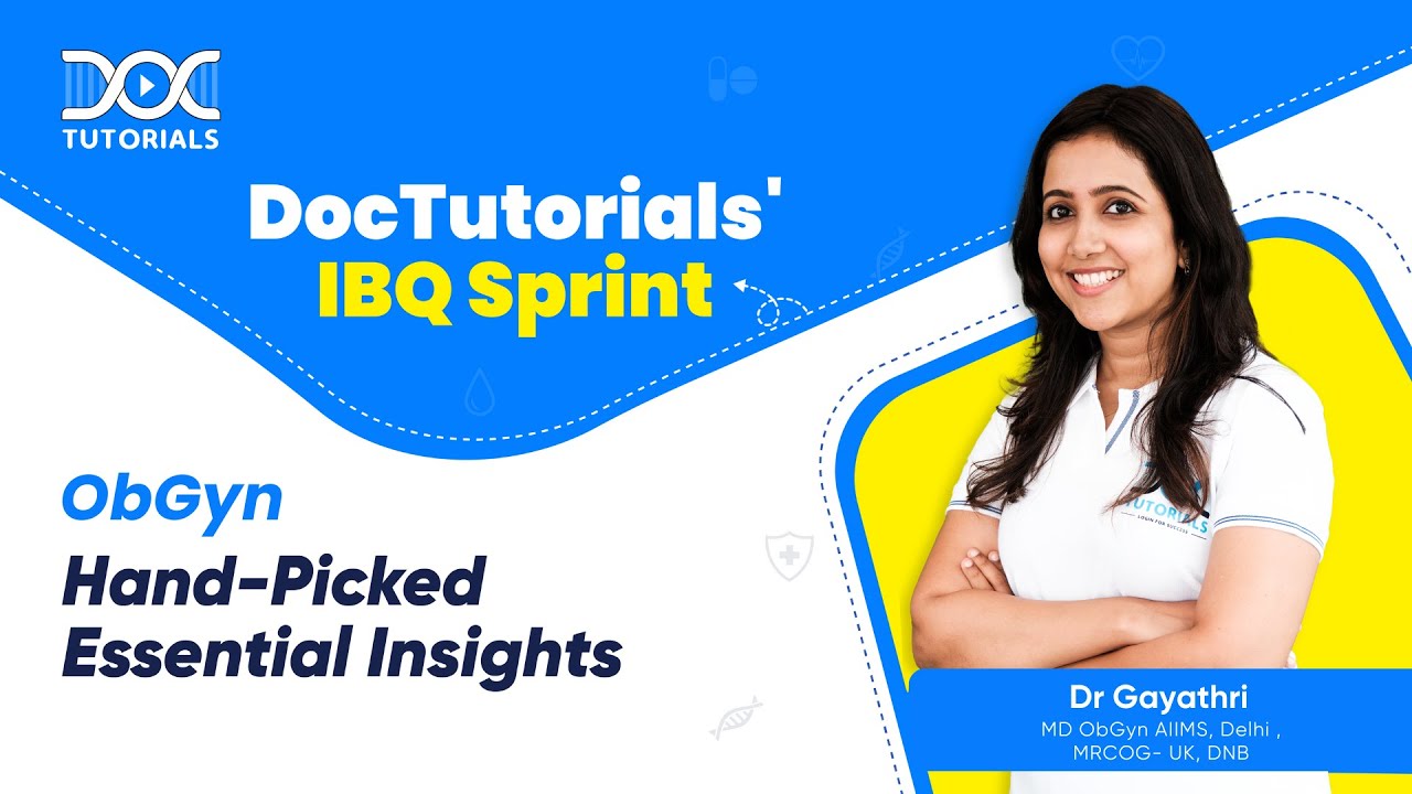 ObGyn - IBQ Sprint by Dr Gayathri | Image Based Questions | NEET PG | FMGE | NExT | INI CET