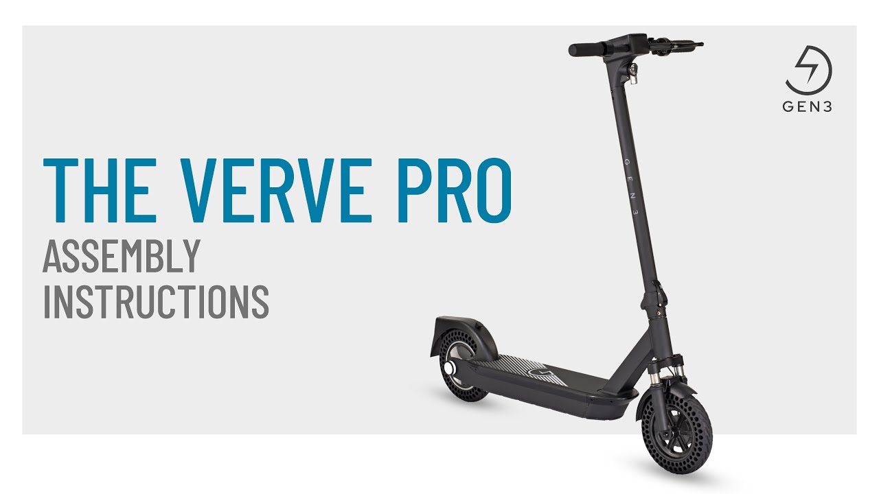 GEN3 The Verve Pro Electric Scooter Assembly Instructions - ELM104
